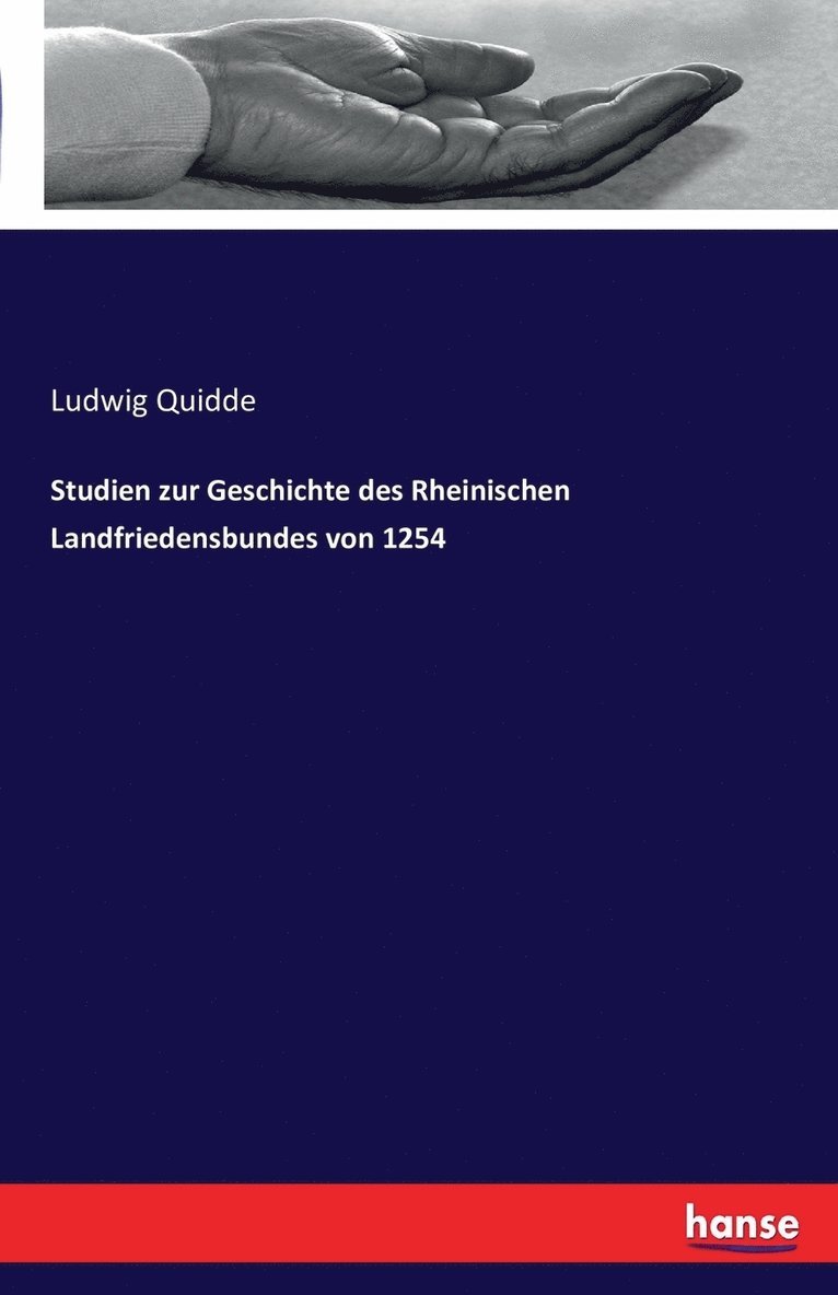 Studien zur Geschichte des Rheinischen Landfriedensbundes von 1254 1