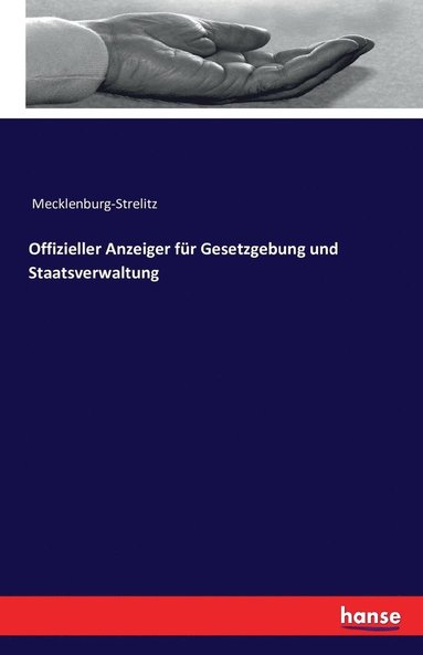 bokomslag Offizieller Anzeiger fur Gesetzgebung und Staatsverwaltung