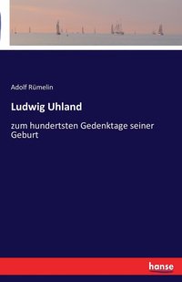 bokomslag Ludwig Uhland