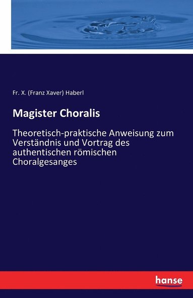 bokomslag Magister Choralis