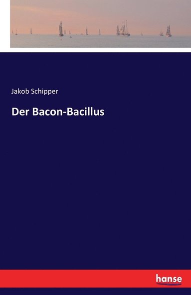bokomslag Bacon-Bacillus