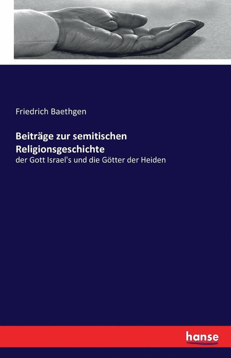 Friedrich Baethgen - Beiträge zur semitischen Religionsgeschichte, Häftad
