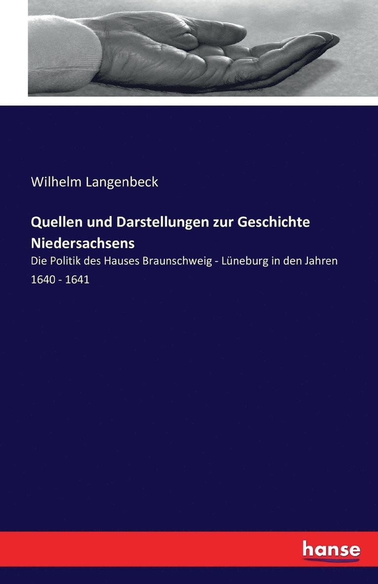 Quellen und Darstellungen zur Geschichte Niedersachsens 1