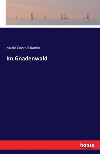 bokomslag Im Gnadenwald