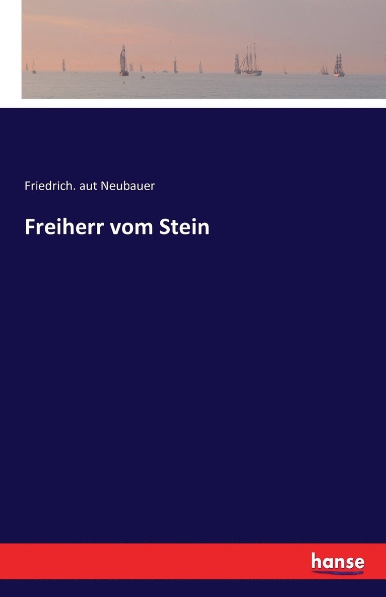 Freiherr vom Stein 1