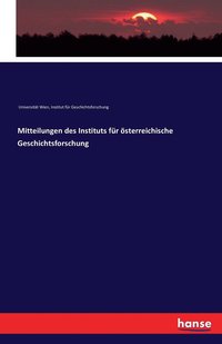 bokomslag Mitteilungen des Instituts fr sterreichische Geschichtsforschung