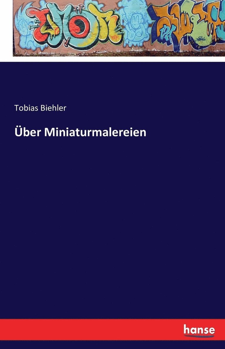 Über Miniaturmalereien