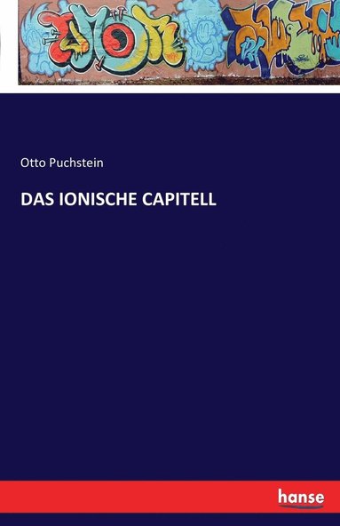 bokomslag Das Ionische Capitell