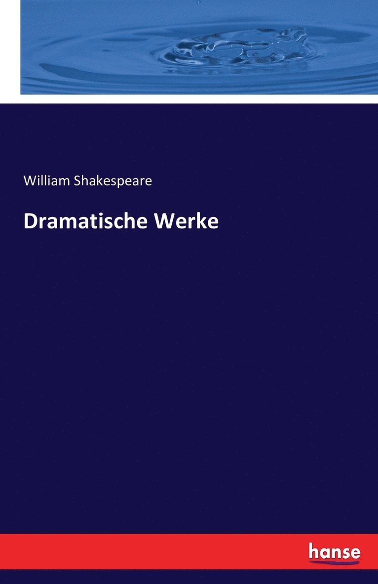 Dramatische Werke 1