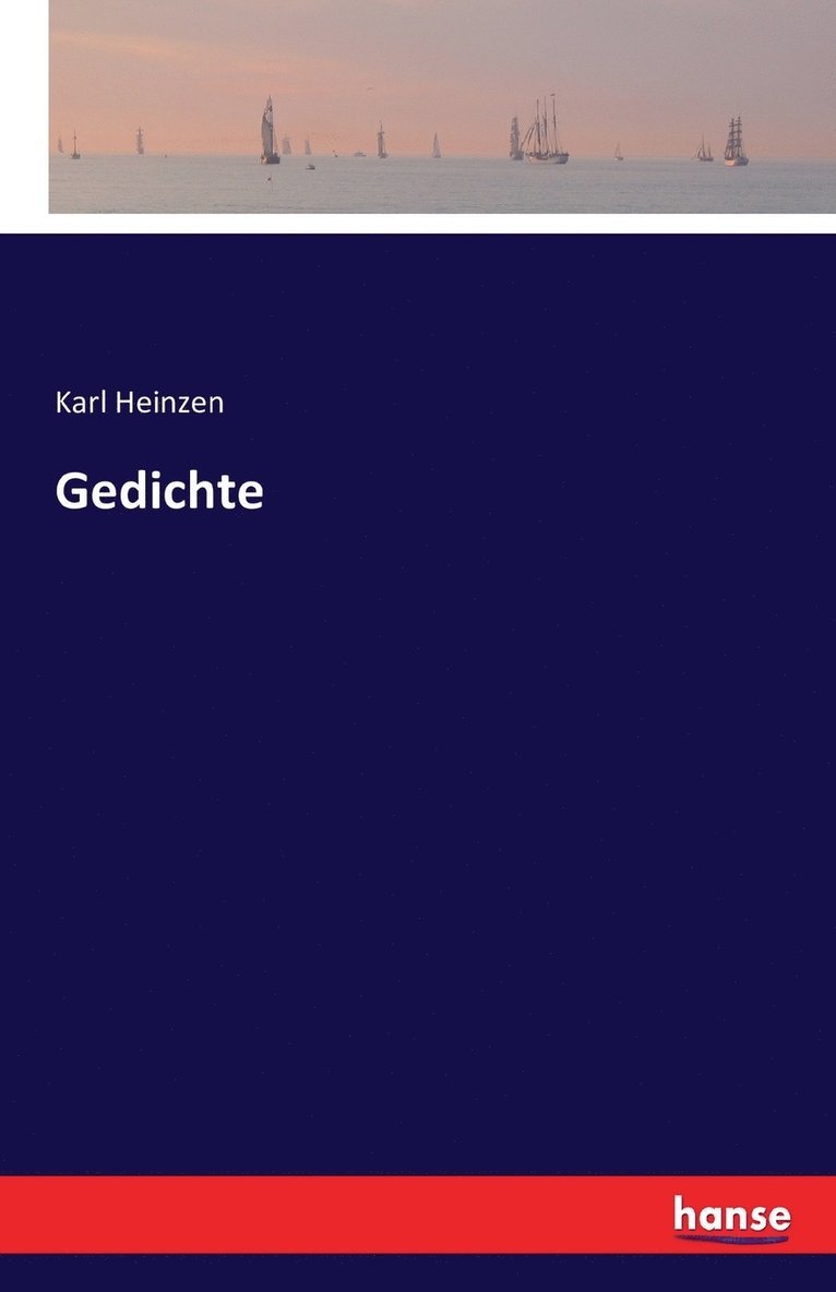 Karl Heinzen - Gedichte, Häftad