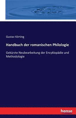 Handbuch der romanischen Philologie 1