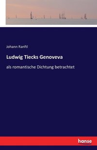 bokomslag Ludwig Tiecks Genoveva