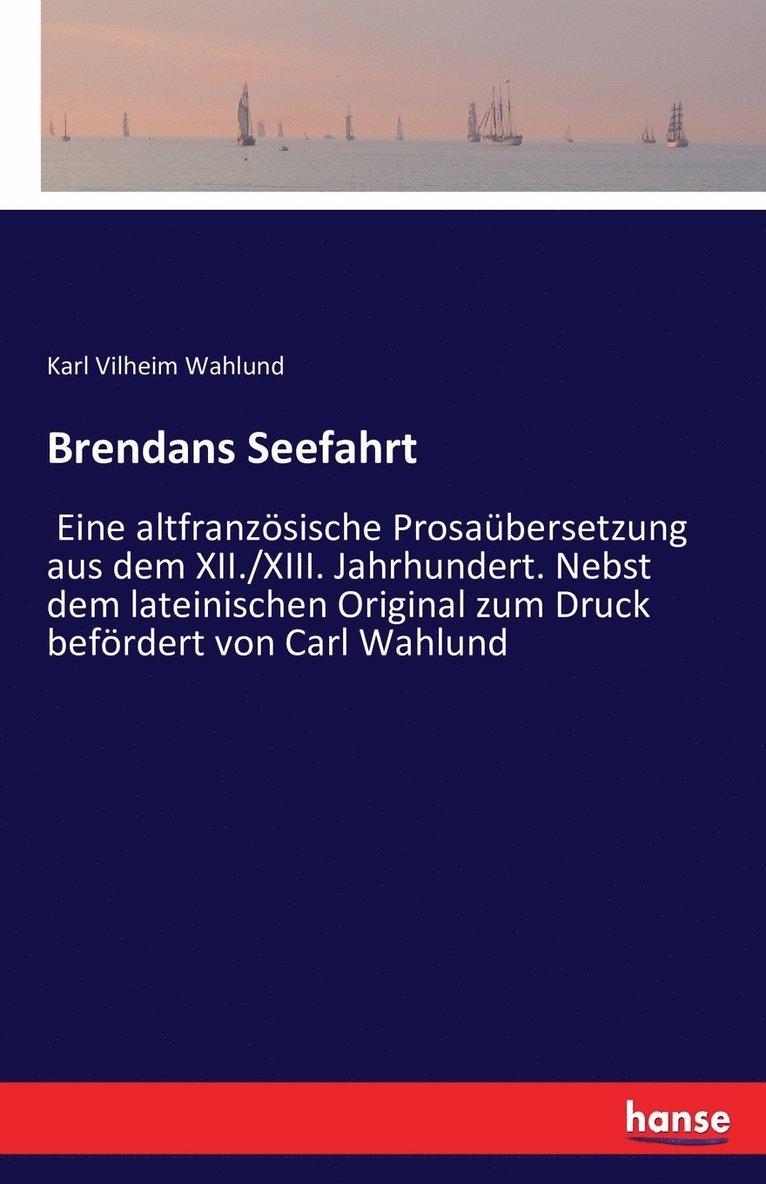 Brendans Seefahrt 1