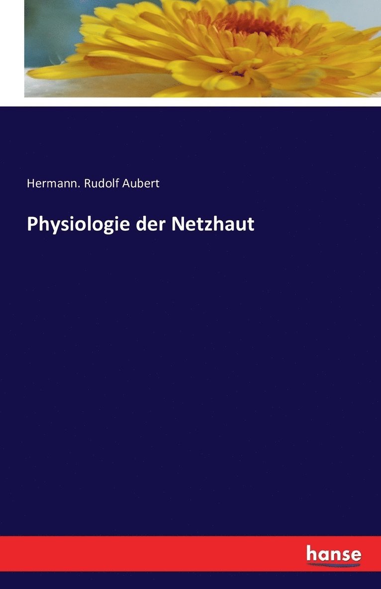 Physiologie der Netzhaut 1