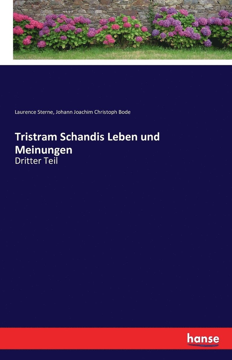 Tristram Schandis Leben und Meinungen 1