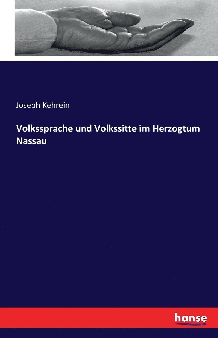 Volkssprache und Volkssitte im Herzogtum Nassau 1