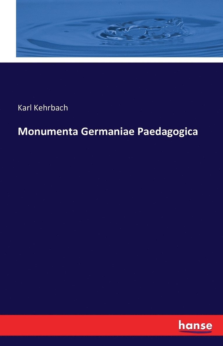Monumenta Germaniae Paedagogica 1