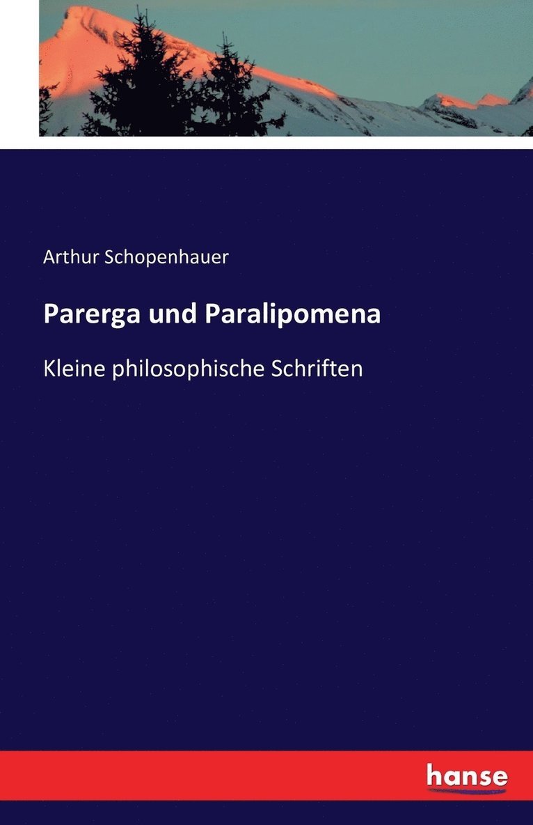 Parerga und Paralipomena