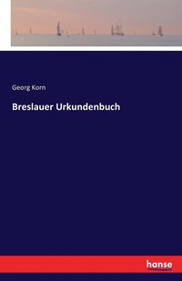 bokomslag Breslauer Urkundenbuch