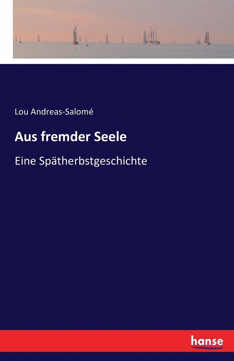 Aus fremder Seele 1