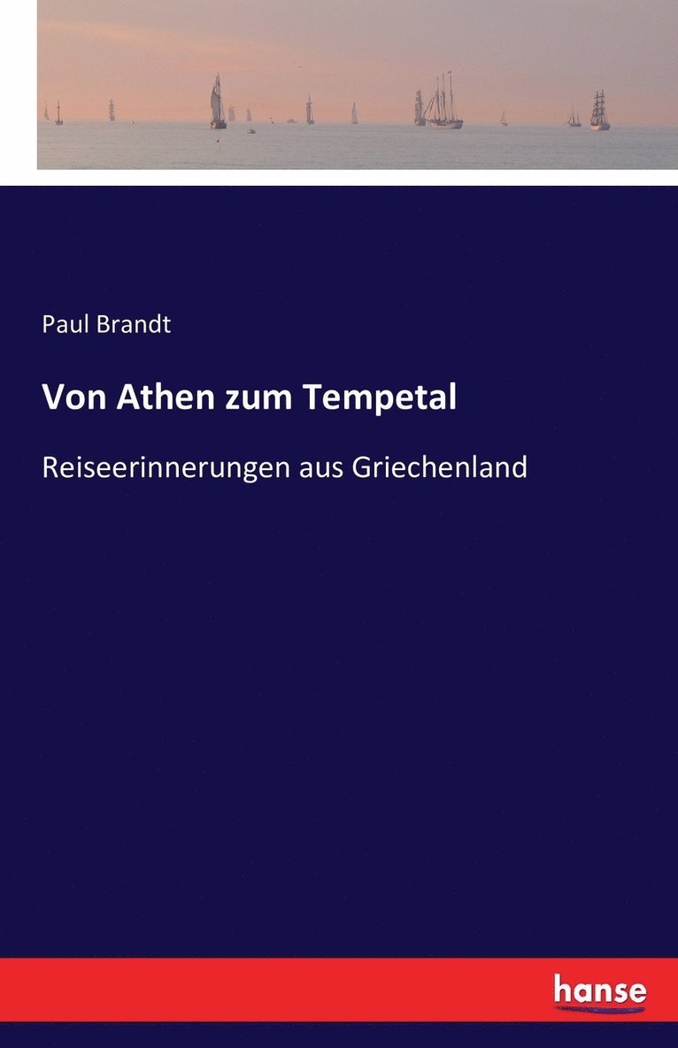 Von Athen zum Tempetal 1