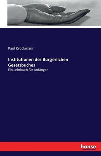 bokomslag Institutionen des Bürgerlichen Gesetzbuches