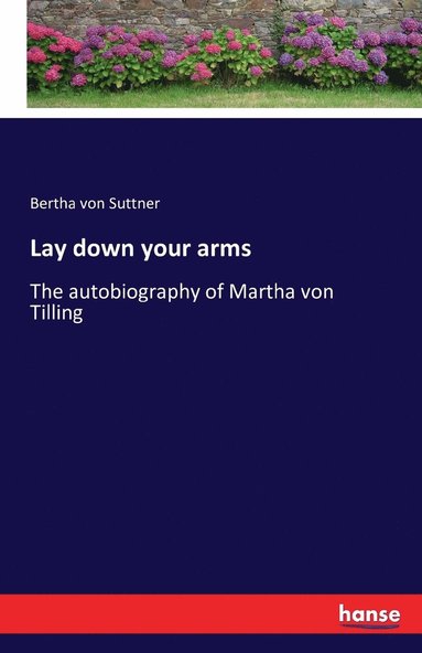 bokomslag Lay down your arms