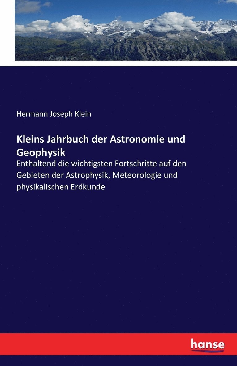 Kleins Jahrbuch der Astronomie und Geophysik 1