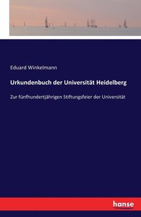 bokomslag Urkundenbuch der Universitat Heidelberg