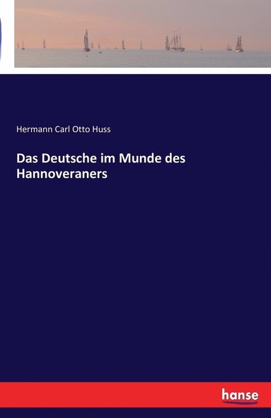 bokomslag Deutsche im Munde des Hannoveraners