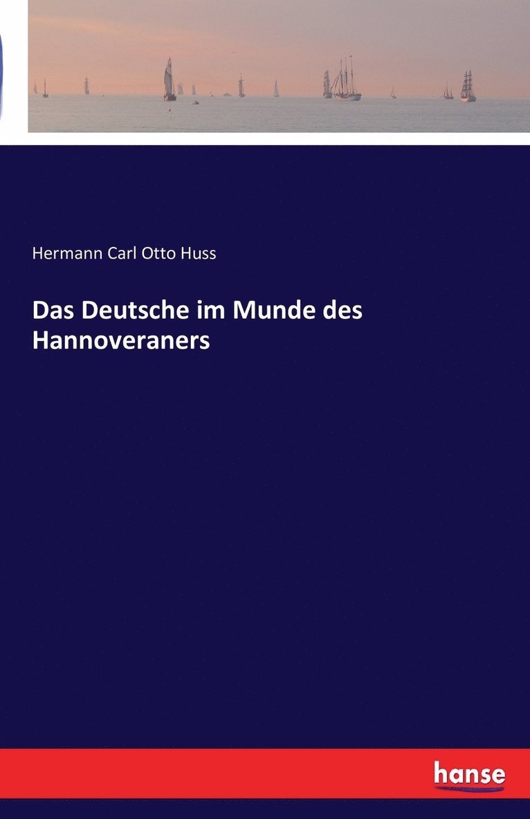 Das Deutsche im Munde des Hannoveraners 1