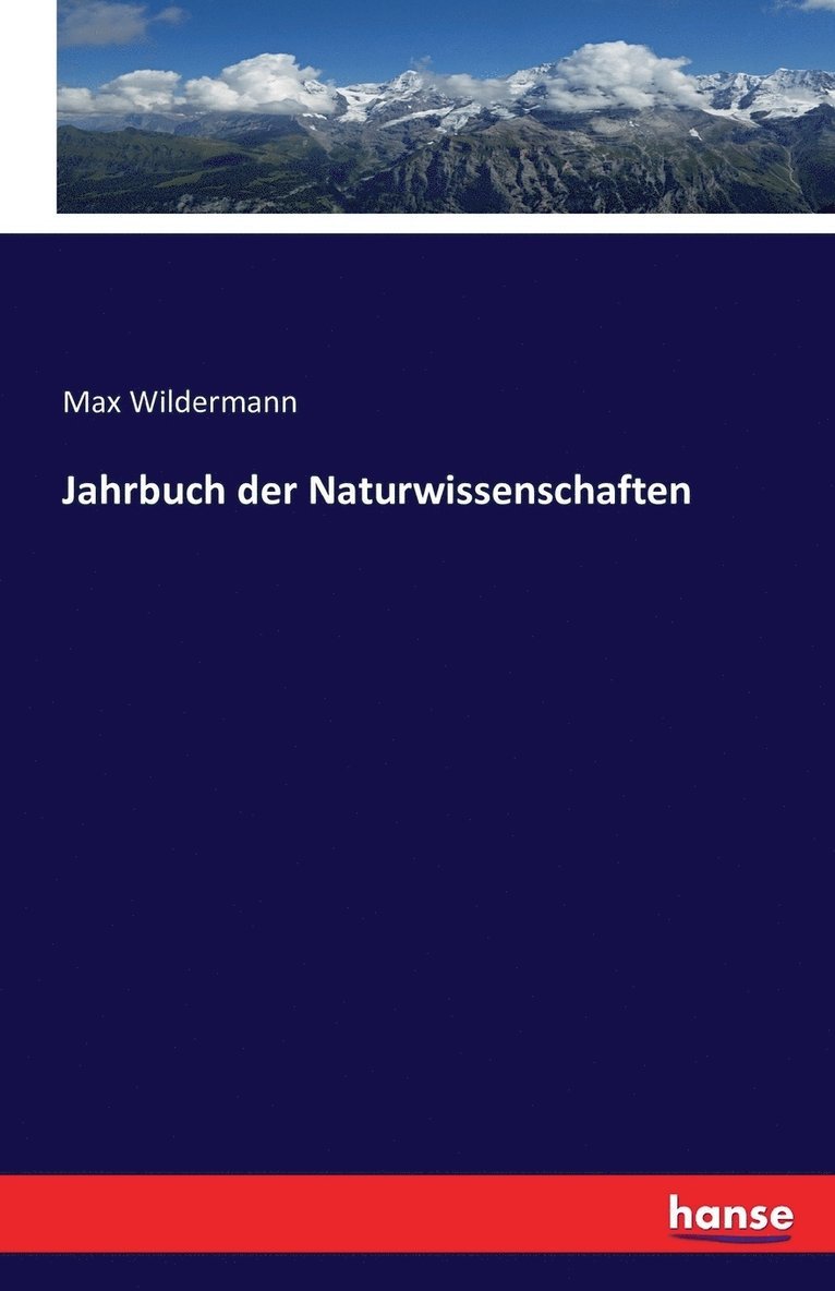 Jahrbuch der Naturwissenschaften 1