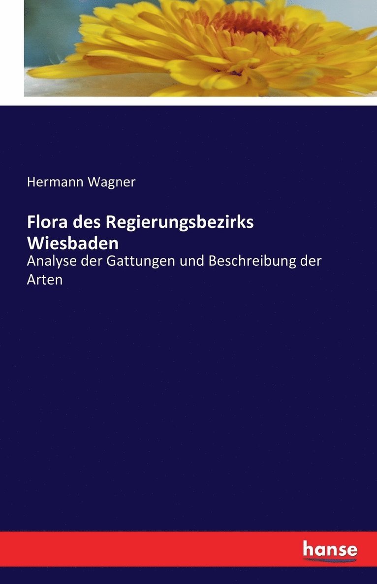 Flora des Regierungsbezirks Wiesbaden 1
