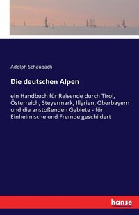 bokomslag Die deutschen Alpen