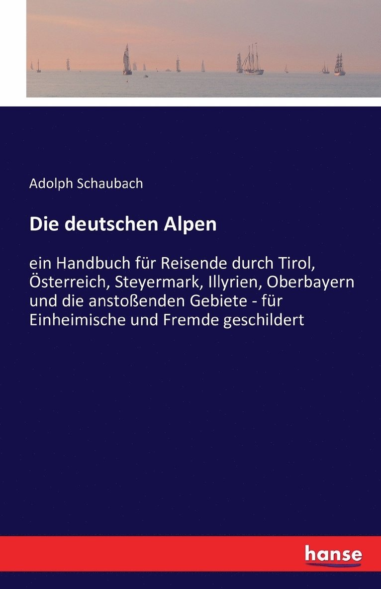 Die deutschen Alpen 1