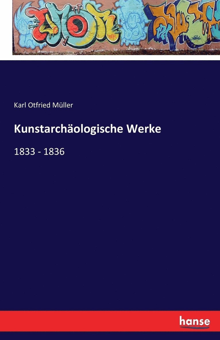 Kunstarchologische Werke 1