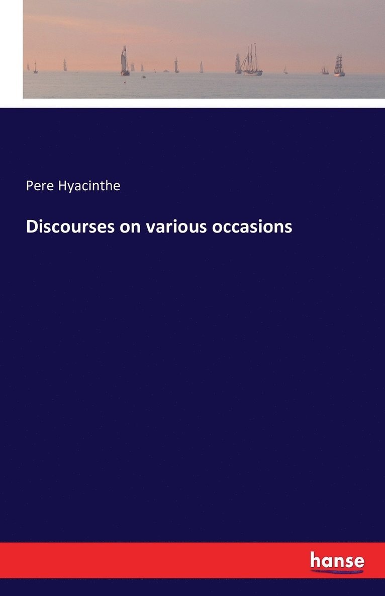 Discourses on various occasions 1