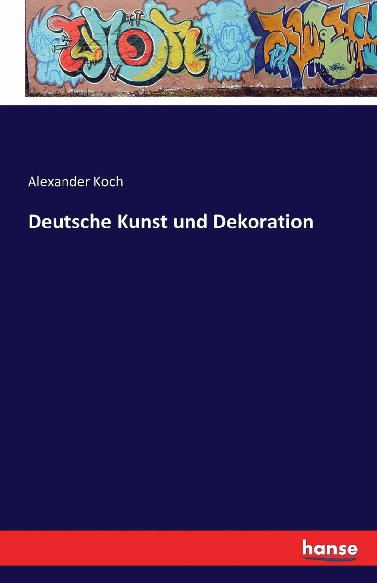 Deutsche Kunst und Dekoration 1