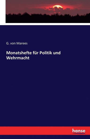 bokomslag Monatshefte für Politik und Wehrmacht
