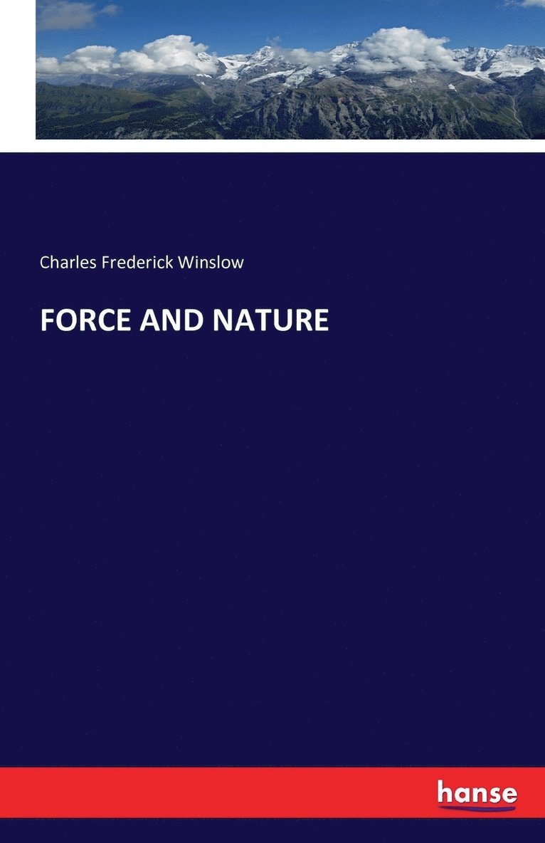 Force and Nature 1