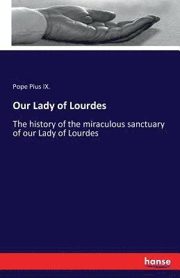 Our Lady of Lourdes 1