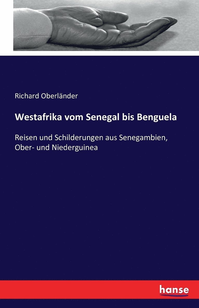 Westafrika vom Senegal bis Benguela 1