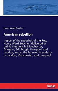 bokomslag American rebellion