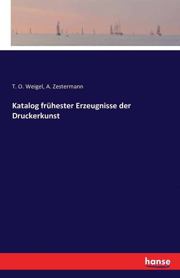 Katalog frühester Erzeugnisse der Druckerkunst