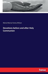 bokomslag Devotions before and after Holy Communion