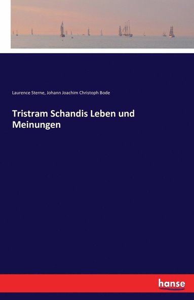 bokomslag Tristram Schandis Leben und Meinungen