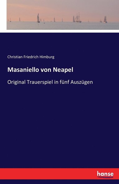 bokomslag Masaniello von Neapel