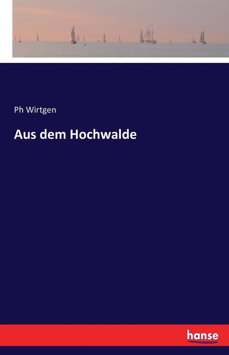 Aus dem Hochwalde 1