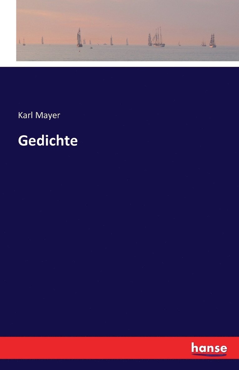 Karl Mayer - Gedichte, Häftad