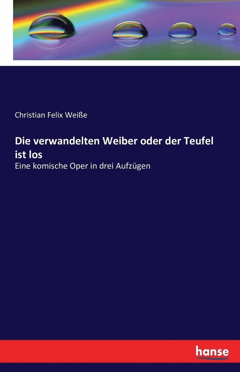 verwandelten Weiber oder der Teufel ist los
